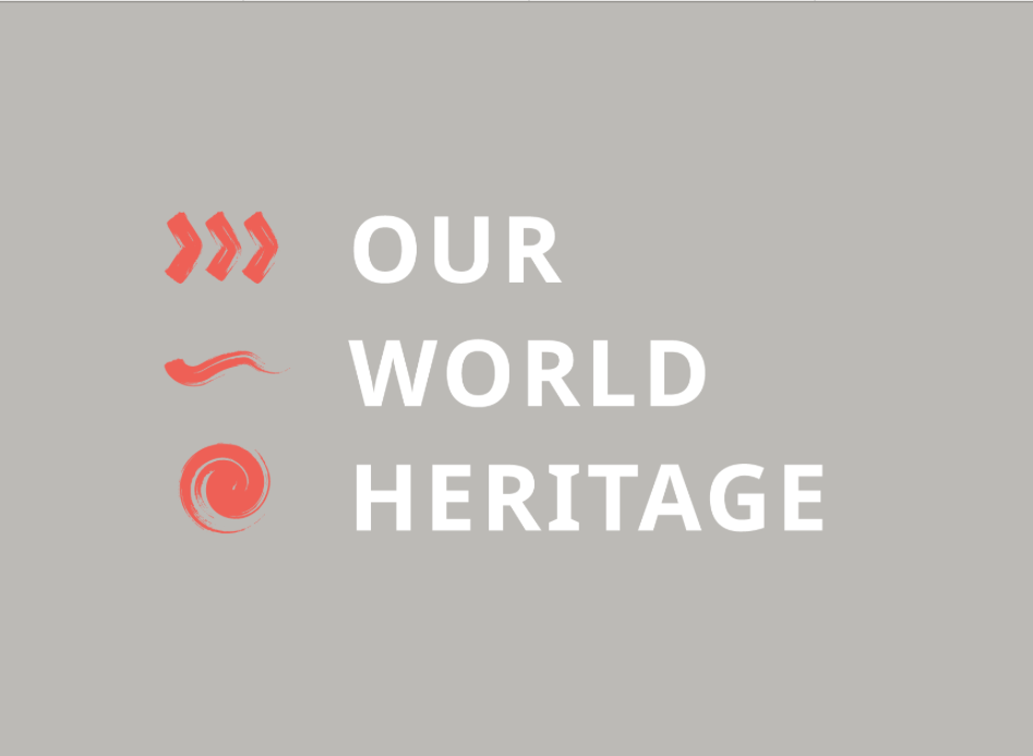Our World Heritage